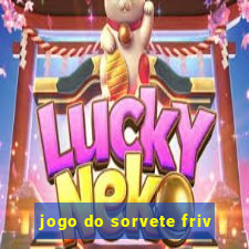 jogo do sorvete friv